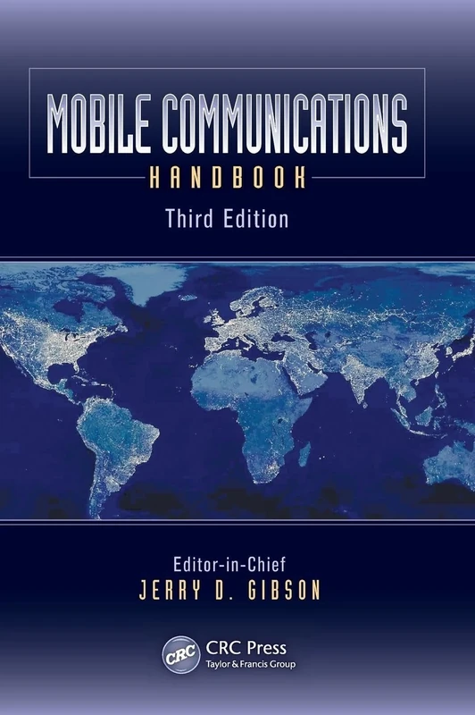 Mobile Communications Handbook: 45 (The Electrical Engineering Handbook)