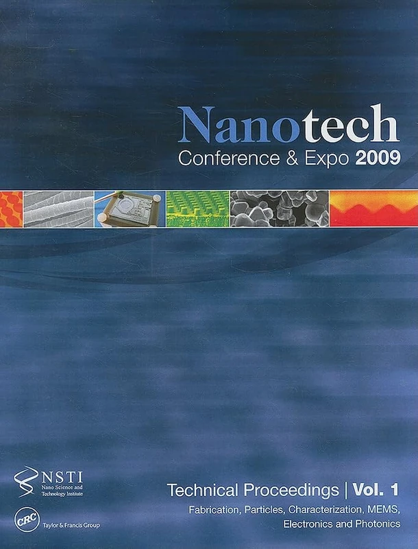 CRC Press Nanotechnology 2009 Technical Proceedings Vol 1