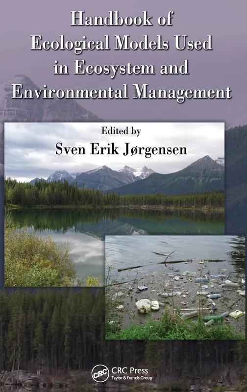 Handbook of Ecological Models used in Ecosystem and Environmental Management: 2 (Applied Ecology and Environmental Management)