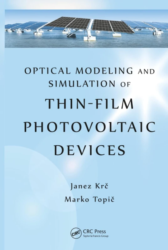 Optical Modeling and Simulation of Thin-Film Photovoltaic Devices