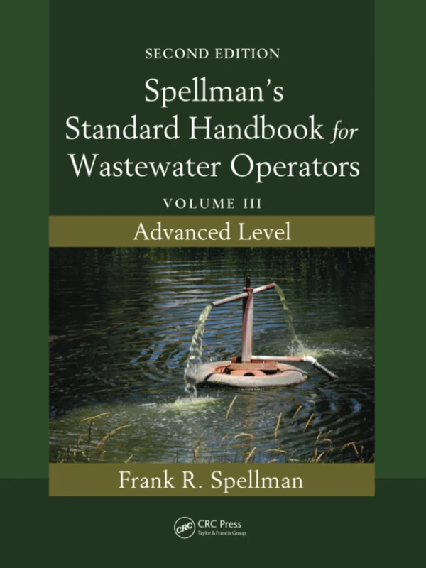 CRC Press Spellman's Standard Handbook for Wastewater Operators