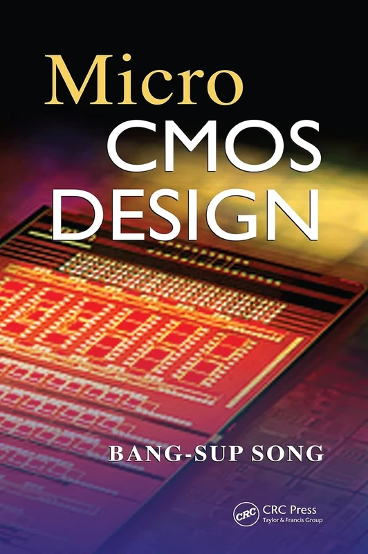 MicroCMOS Design (Circuits and Electrical Engineering)