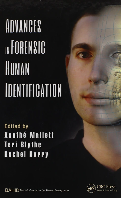 Advances in Forensic Human Identification