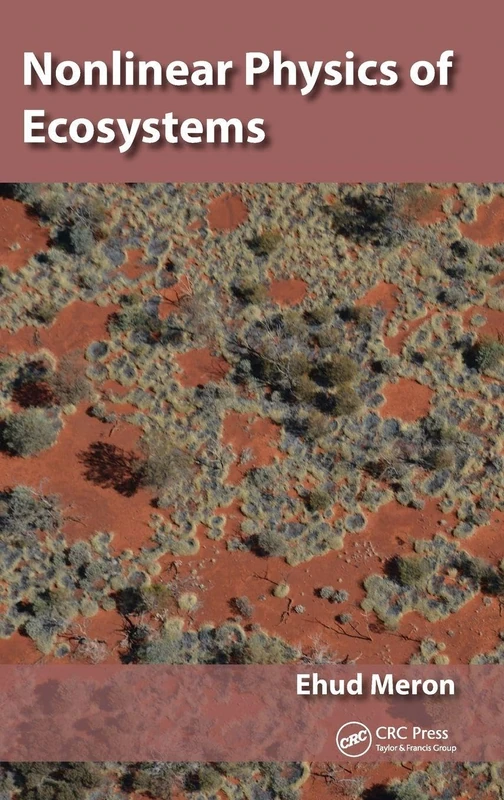 CRC Press - Nonlinear Physics of Ecosystems - Science Book