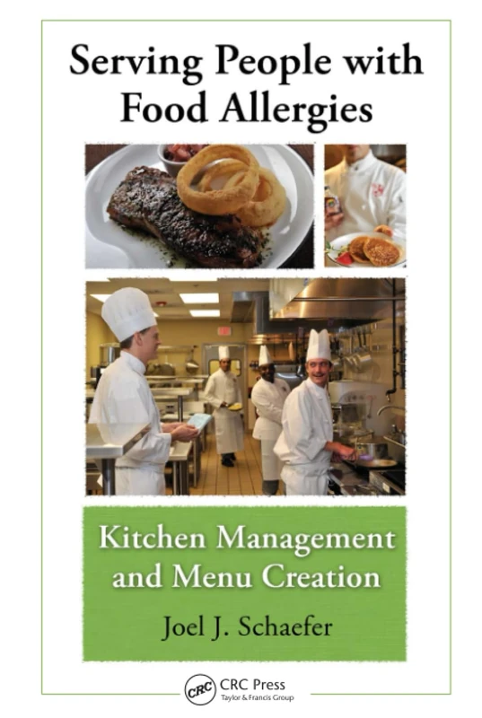 CRC Press - Serving People with Food Allergies Reference Book