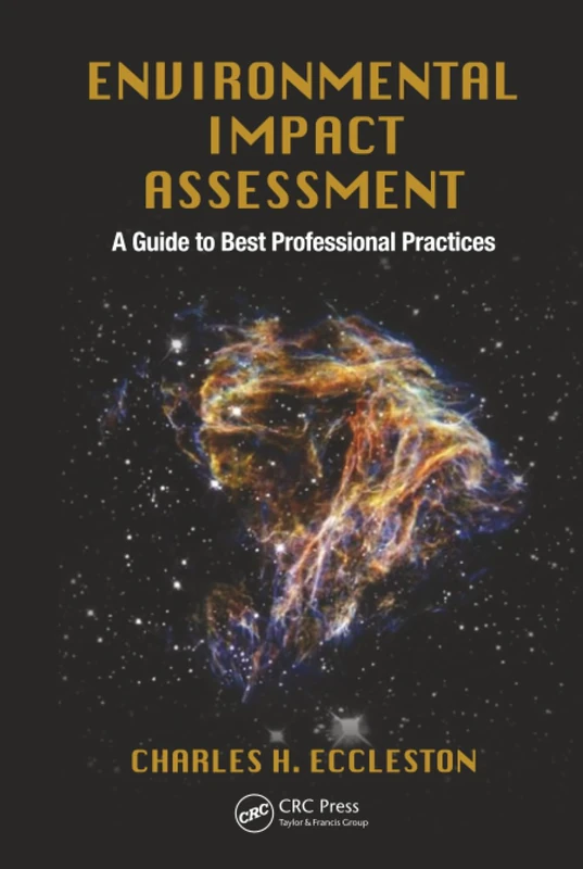 Environmental Impact Assessment: A Guide to Best Professional Practices
