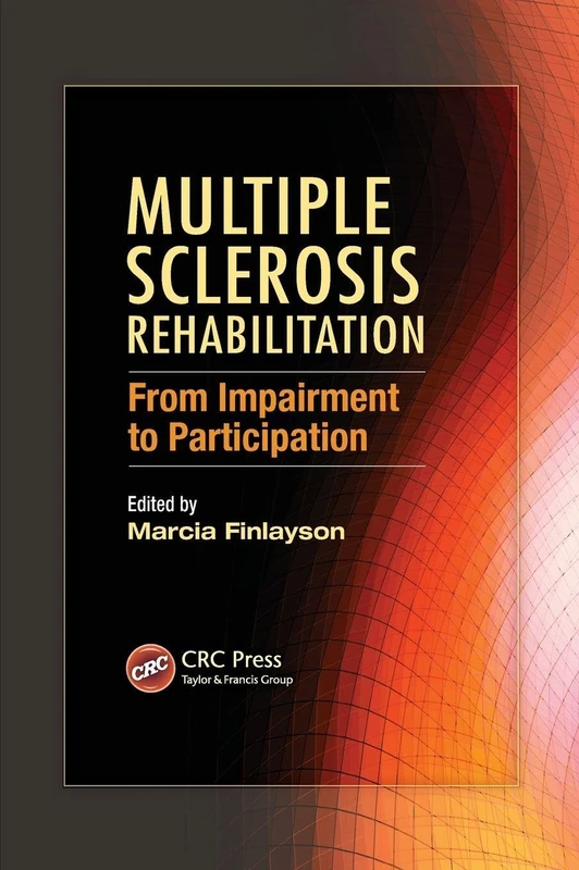 CRC Press Multiple Sclerosis Rehabilitation Textbook