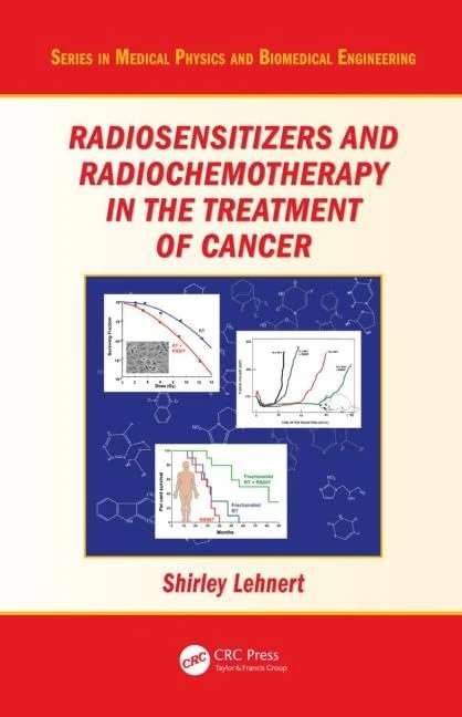CRC Press Radiosensitizers and Radiochemotherapy in Cancer