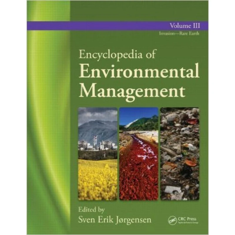 Encyclopedia of Environmental Management - Volume 3