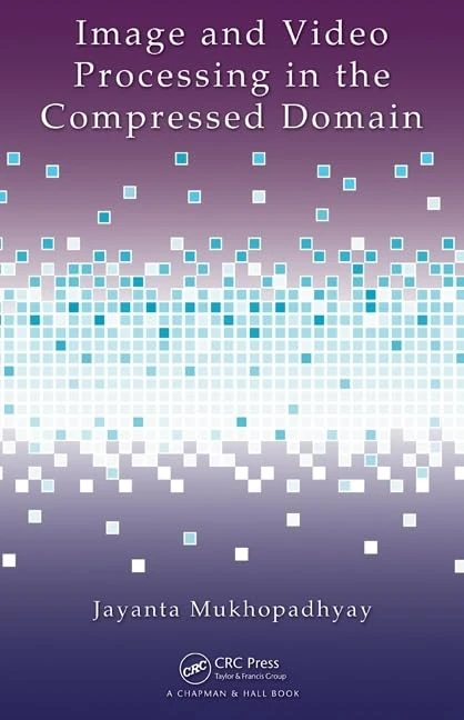 Image and Video Processing in the Compressed Domain