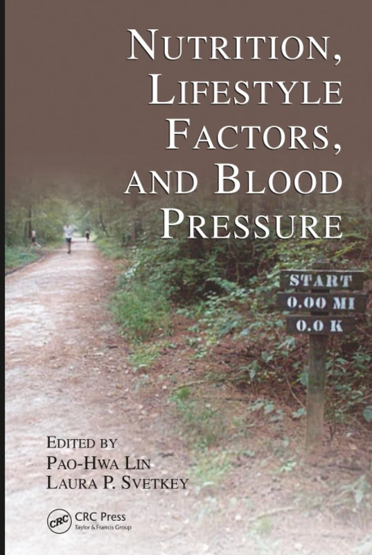 Nutrition, Lifestyle Factors, and Blood Pressure