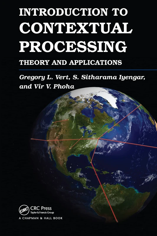 Introduction to Contextual Processing: Theory and Applications