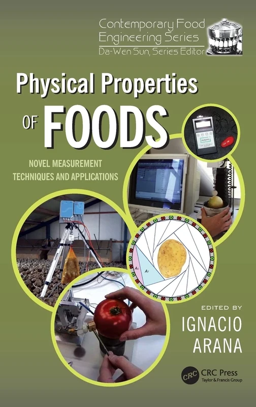 Physical Properties of Foods: Novel Measurement Techniques and Applications (Contemporary Food Engineering)