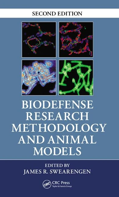 CRC Press Biodefense Research Methodology and Animal Models