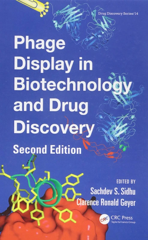 Phage Display In Biotechnology and Drug Discovery: 14 (Drug Discovery Series)