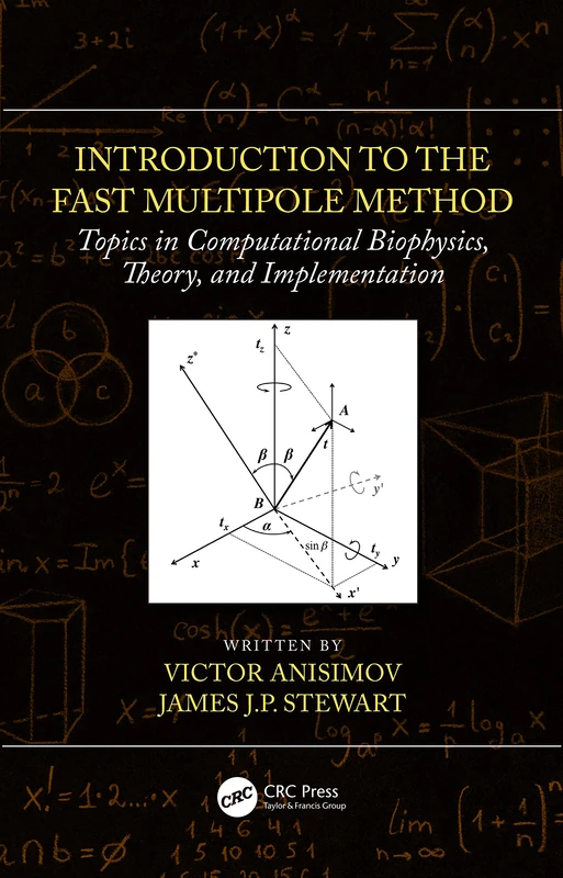 Introduction to the Fast Multipole Method: Topics in Computational Biophysics, Theory, and Implementation