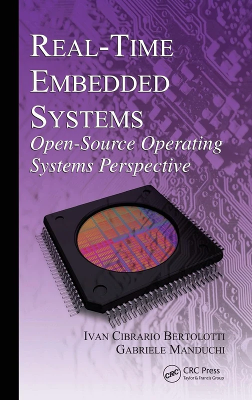 Real-Time Embedded Systems: Open-Source Operating Systems Perspective: 3 - Image 1