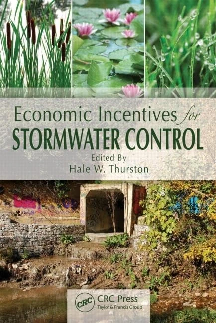 Economic Incentives for Stormwater Control (Ecological Economics)