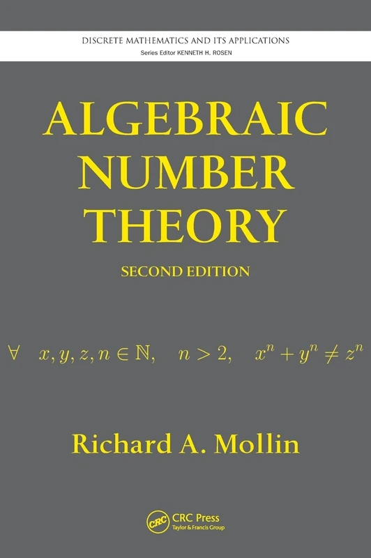 Algebraic Number Theory (Discrete Mathematics and Its Applications)