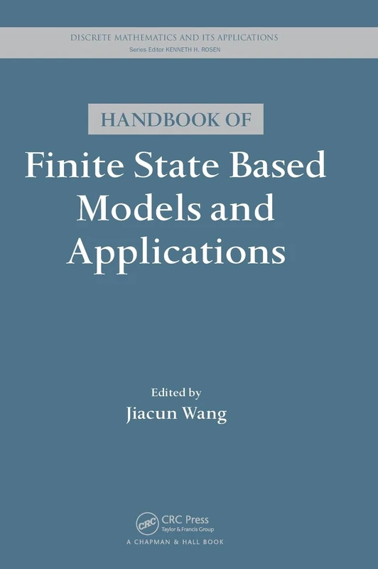 CRC Press Handbook of Finite State Based Models and Applications