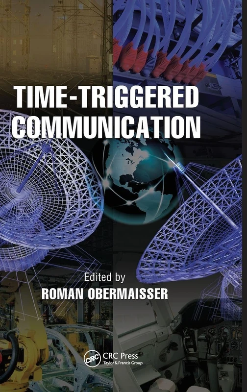 CRC Press - Time-Triggered Communication (Embedded Systems)