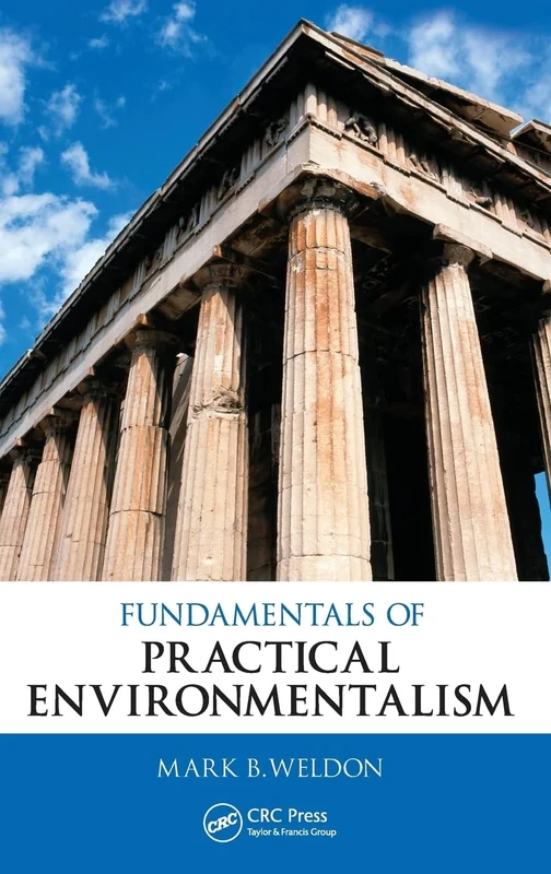 Fundamentals of Practical Environmentalism (Social Environmental Sustainability)