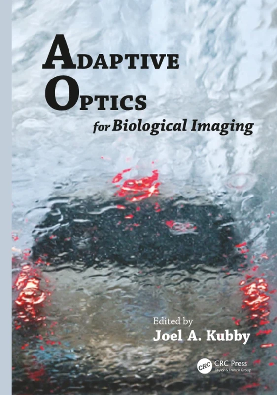 Adaptive Optics for Biological Imaging