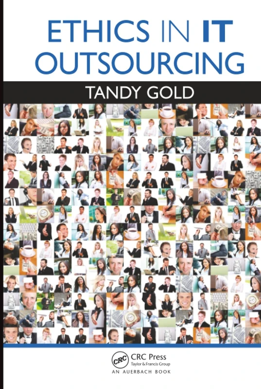 CRC Press Ethics in IT Outsourcing - Applied Software Engineering