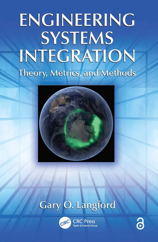 Engineering Systems Integration: Theory, Metrics, and Methods - Image 1