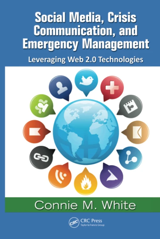 CRC Press Social Media and Crisis Communication Guidebook