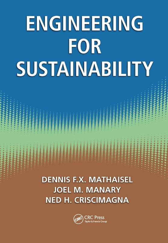 Engineering for Sustainability (Sustaining the Military Enterprise)