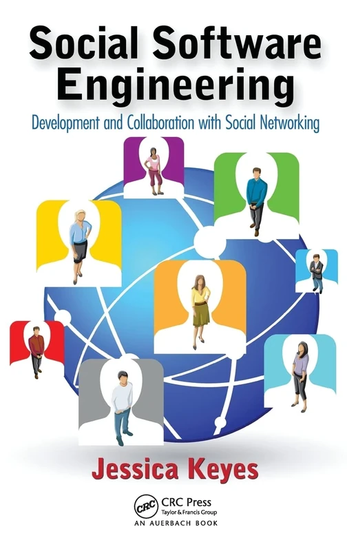 Social Software Engineering: Development and Collaboration with Social Networking - Image 1