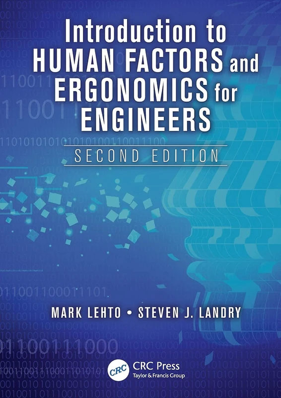 Introduction to Human Factors and Ergonomics for Engineers