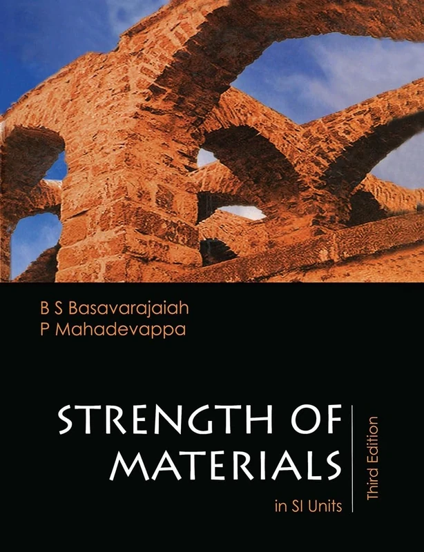 Strength of Materials in SI Units, Third Edition