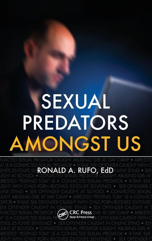 Sexual Predators Amongst Us