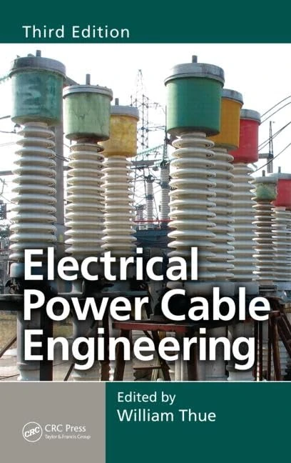 Electrical Power Cable Engineering (Power Engineering Willis)