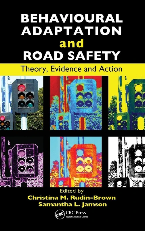 Behavioural Adaptation and Road Safety: Theory, Evidence and Action