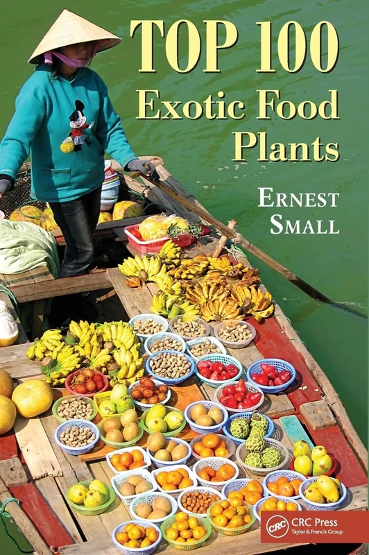 Top 100 Exotic Food Plants