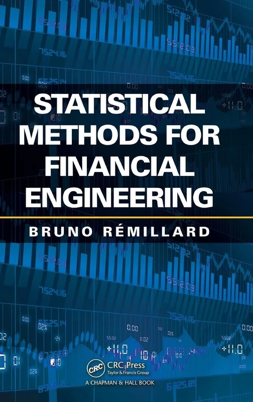 Statistical Methods for Financial Engineering (Chapman & Hall/CRC Financial Mathematics)