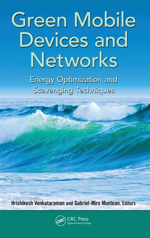 Green Mobile Devices and Networks: Energy Optimization and Scavenging Techniques