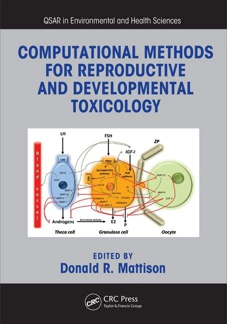 CRC Press Computational Methods for Reproductive Toxicology