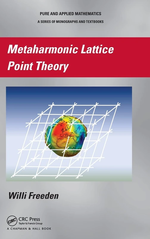CRC Press Metaharmonic Lattice Point Theory: 299 Mathematics