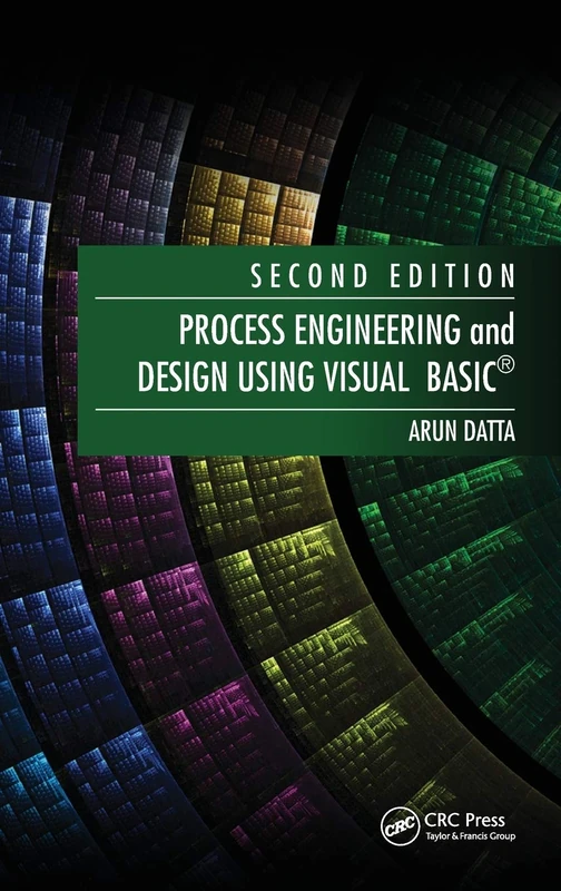 Process Engineering and Design Using Visual Basic