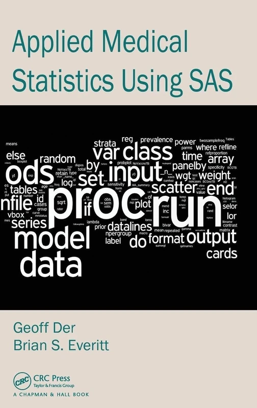 Applied Medical Statistics Using SAS