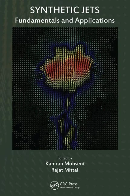 CRC Press - Synthetic Jets: Fundamentals and Applications