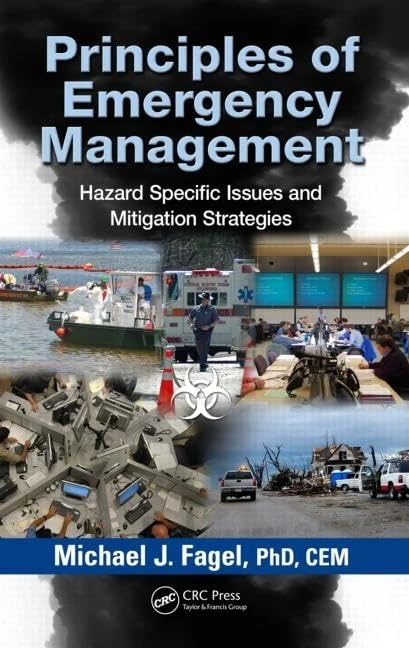 Principles of Emergency Management: Hazard Specific Issues and Mitigation Strategies