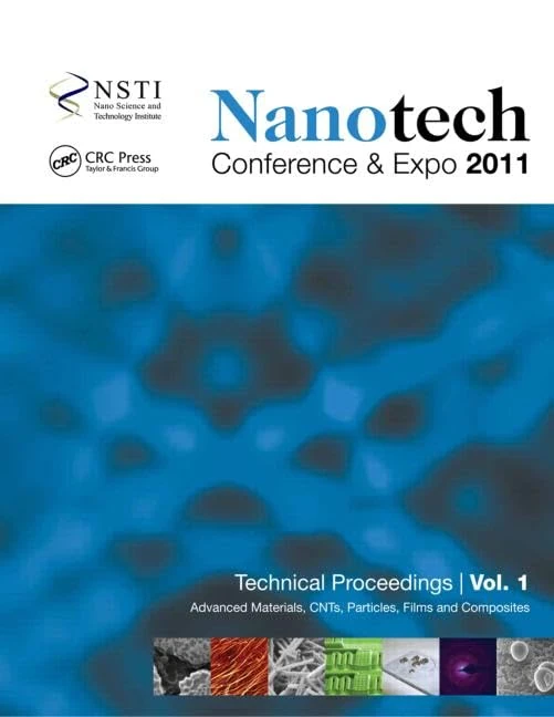 Nanotechnology 2011: Advanced Materials, CNTs, Particles, Films and Composites: 1