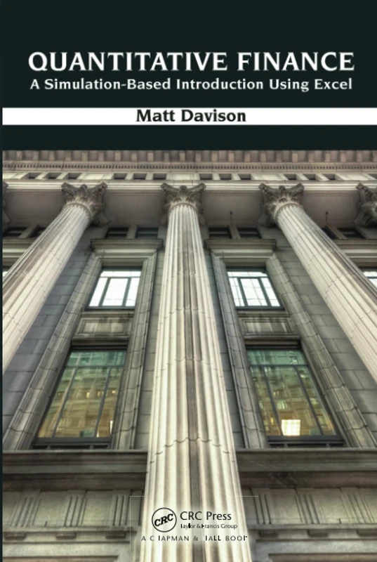 Quantitative Finance: A Simulation-Based Introduction Using Excel