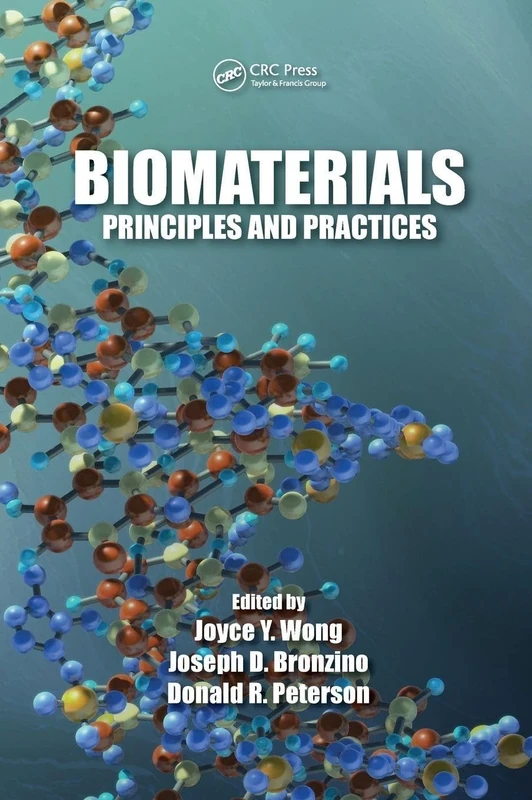 Biomaterials: Principles and Practices