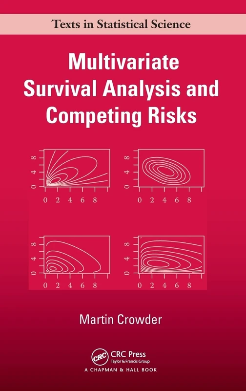 CRC Press Multivariate Survival Analysis and Competing Risks